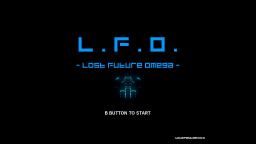 L.F.O. - Lost Future Omega - Title Screen